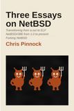 Three Essays on NetBSD