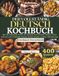 DER VOLLSTÄNDIG DEUTSCH KOCHBUCH