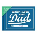 What FITB Journal What I Love About Dad