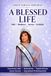 Salve Vargas Edelman: A Blessed Life: Faith • Resilience • Service • Gratitude