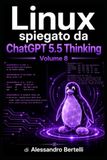 LiNUX spiegato da GPT 5.5 Thinking: Volume 8: 12