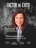 Liderar con propósito: la nueva definición del éxito. Edición #21 México