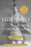 Hirohito HarperCollins Publishers Hirohito and the Making of Modern Japan Paperback