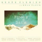 Membran 17% Fee Renee Fleming Records The Fiddle and the Drum