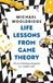 Life Headline Publishing Group Life Lessons From Game Theory Paperback