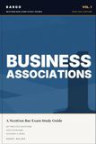 Business Associations for the NextGen Bar Exam: 2026–2027 Study Guide with Plain-English Outlines, 297 Practice Questions & 400 Flashcards