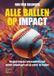 Alle Verhaal met Impact Alle ballen op impact