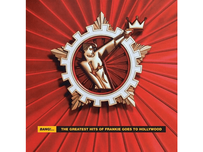 Universal Frankie Goes To Hollywood - Bang!-The Best Of Frankie Goes To Hollywood CD