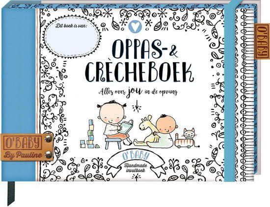 O'Baby Oppas & Crècheboek - Pauline Oud - Hardcover - Baby & Kind