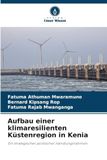 Aufbau Verlag Unser Wissen Aufbau einer klimaresilienten Küstenregion in Kenia Paperback