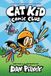 Cat Kid Comic Club: the new blockbusting bestseller from the creator of Dog Man