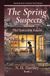 Thornfield Bakery Mysteries: The Spring Suspects