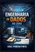 Engenharia Libri GmbH Engenharia de Dados do Zero - Paperback