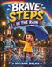 Brave Steps in the Rain: A Heartwarming Story About Courage, Confidence, and Finding Strength One Small Step at a Time For Kids Ages 3-8