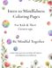 Intro to Mindfulness Coloring Pages: For Kids & Their Grown-ups