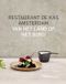 Restaurant De Kas: Van het land op het bord