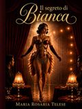 Il segreto di Bianca