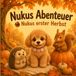 Nukus Abenteuer: Nukus erster Herbst