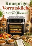 Knusprige Bookmundo Knusprige Vorratsküche aus dem Airfryer-Backofen