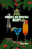 JUL COCKTAILS OCH MOCKTAILS RECEPT