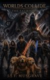 THE Libri GmbH Worlds Collide-The Sacrifice Paperback