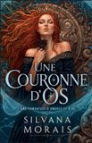 Une Libri GmbH Une Couronne d'Os: Une romantasy d'ombres et d'os