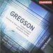 PIAS Nederland Gregson: Trumpet Concerto | Saxophone Concerto (2 CD)