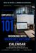 Working Microsoft Working With Microsoft Outlook And Calendar: Inbox, contacts, tasks, and the daily rhythm of the tool that runs your workday