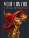 Mouth On Fire: A World of Chili Heat