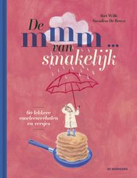 De Eenhoorn De mmm ... van smakelijk: 60 lekkere voorleesverhalen en versjes