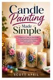 Candle Painting Made Simple