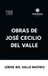 Obras Colección Erandique Obras de José Cecilio del Valle Hardcover