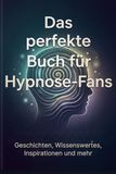 Das FlipFlop Das perfekte Buch für Hypnose-Fans