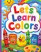 Let's Learn Colors