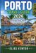 PORTO TRAVEL GUIDE 2026