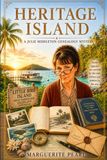 Heritage Island: A Julie Middleton Genealogy Mystery