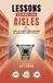 Lessons Libri GmbH Lessons Beyond the Aisles Paperback
