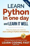 Learn Createspace Independent Publishing Platform Learn Python in One Day and Learn It Well (2nd Edition) Paperback