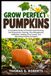 GROW Libri GmbH GROW PERFECT PUMPKINS