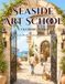 Seaside Art School Coloring Book: Creative Mediterranean Scenes to Color
