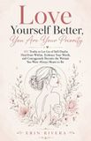 Love Libri GmbH Love Yourself Better, You Are Your Priority