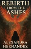 Rebirth Libri GmbH Rebirth From The Ashes Hardcover