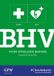 BHV Kerckebosch BHV voor opgeleide BHV'ers