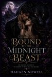 Bound Independently Published Bound to the Midnight Beast Paperback