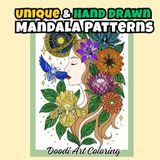 Unique & Hand Drawn Mandala Patterns: A Stress Relief Coloring Book for Adults with Thick Lines