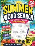 Summer Word Search: 100 Relaxing Puzzles for Sunny Days