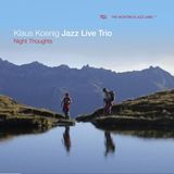 Klaus Koenig Jazz Live Trio Night Thoughts