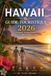 HAWAII GUIDE TOURISTIQUE 2026