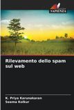 Rilevamento Edizioni Sapienza Rilevamento dello spam sul web Paperback