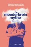 De moederbreinmythe: waarom moeders én hun brein meer zorg verdienen